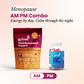 Menopause AM PM Combo
